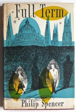 Full Term by Philip Spencer