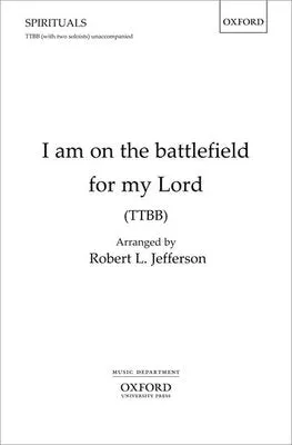I AM ON THE BATTLEFIELD FOR MY LORD TTBB
