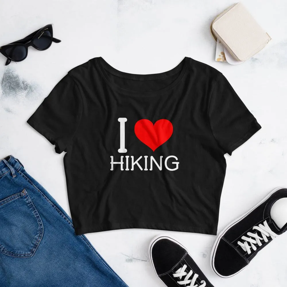 I LOVE HIKING CROP TOP