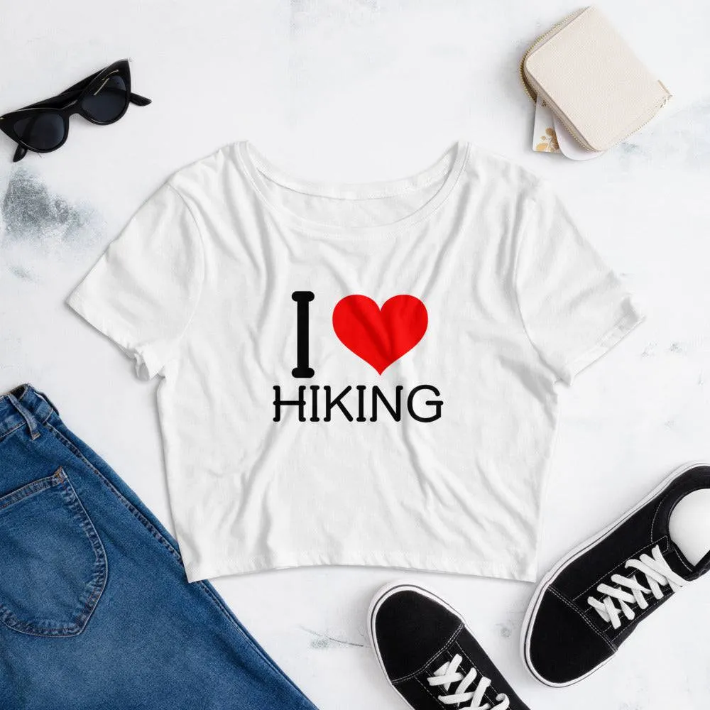 I LOVE HIKING CROP TOP